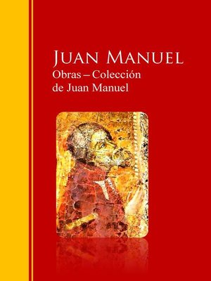 cover image of Obras ─ Colección  de Juan Manuel